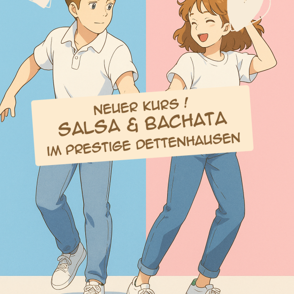 Neuer Salsa und Bachata Kurs ab 27.6.25